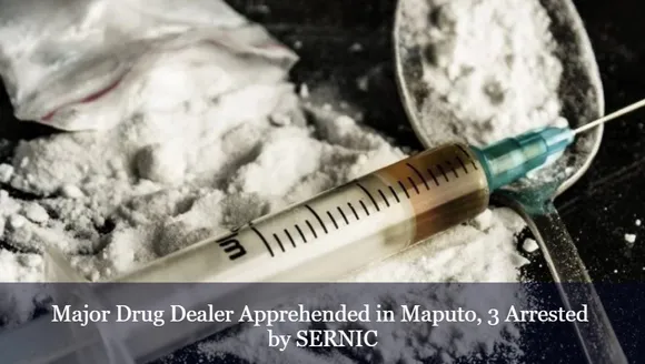 Major Drug Dealer Apprehended in Maputo, 3 Arrested by SERNIC
