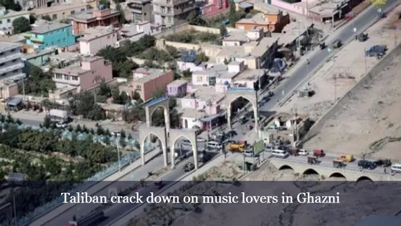 Taliban crack down on music lovers in Ghazni
