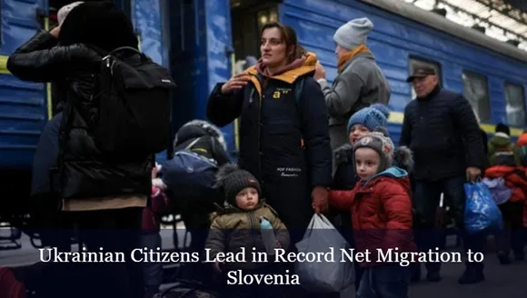 Ukrainian Citizens Lead in Record Net Migration to Slovenia