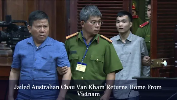 Jailed Australian Chau Van Kham Returns Home From Vietnam