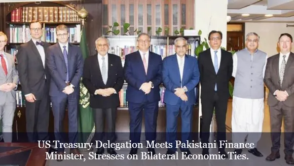 US Treasury Delegation Meets Pakistani Finance Minister, Stresses on Bilateral Economic Ties.