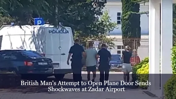 British Man's Attempt to Open Plane Door Sends Shockwaves at Zadar Airport