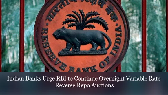 Indian Banks Urge RBI to Continue Overnight Variable Rate Reverse Repo Auctions
