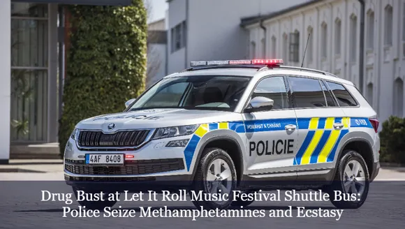 Drug Bust at Let It Roll Music Festival Shuttle Bus: Police Seize Methamphetamines and Ecstasy
