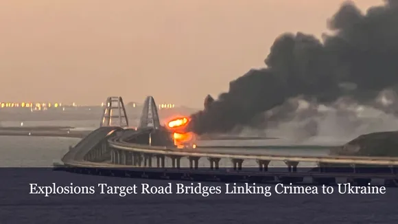 Explosions Target Road Bridges Linking Crimea to Ukraine