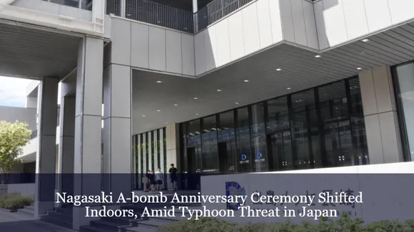 Nagasaki A-bomb Anniversary Ceremony Shifted Indoors, Amid Typhoon Threat in Japan