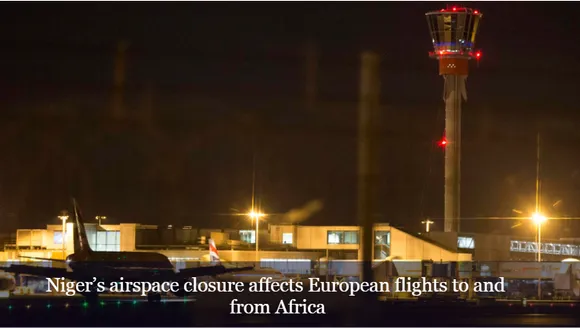 Niger’s airspace closure affects European flights to and from Africa