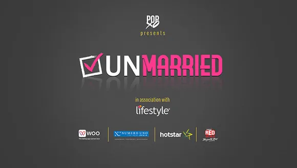 POPxo enters long-form video content space; launches first web series ‘UnMarried'
