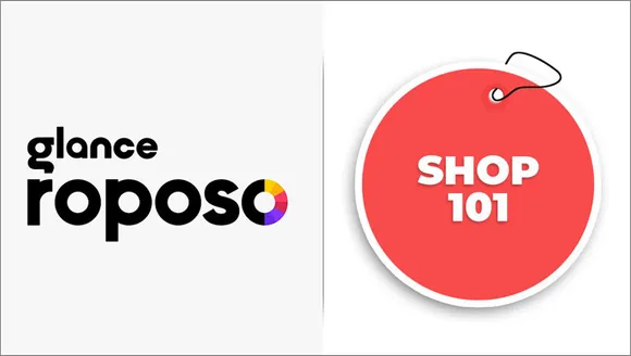 Roposo owner and content discovery platform Glance to acquire e-commerce platform Shop101
