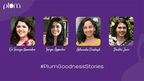Plum announces #PlumGoodnessStories campaign for International Women's Day