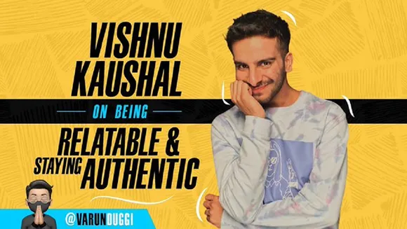 Creating authentic content is a byproduct of being authentic in your life, says content creator Vishnu Kaushal