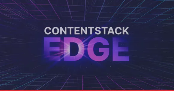 Contentstack EDGE