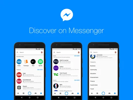 Facebook rolls out 'Discover' to quickly find and interact with Messenger bots