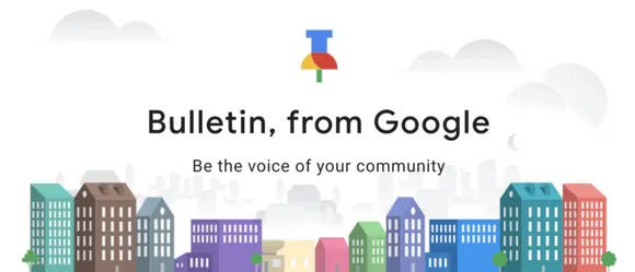 Google unveils Bulletin, a crowdsourced, hyperlocal news app