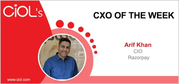 CxO of the Week: Arif Khan, Chief Innovation Officer, Razorpay