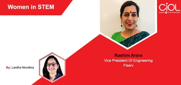 [Women in STEM] Rashim Arora, Vice President of Engineering, Fiserv