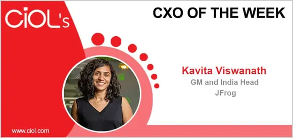 Former Microsoft & Oracle Software Developer, Kavita Vishwanath, GM & India Head, JFrog, says, “Anything worth doing is worth doing well,”