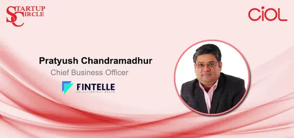 How Fintelle is Bringing Financial Intelligence to New-Age Financial Services Companies