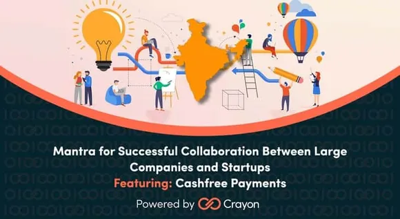 Mantra for a Successful Collaboration Between Large Companies and Startups