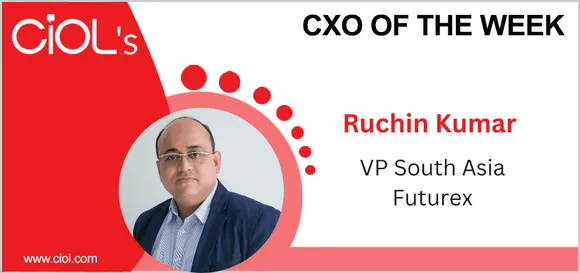 CXO of the week: Ruchin Kumar, VP South Asia, Futurex