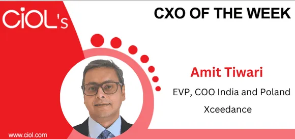 CXO of the Week profile: Amit Tiwari, EVP, Chief Operating Officer India and Poland