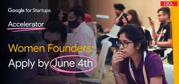Google announces Startups Accelerator: Second edition of Women Founders program, Apply now