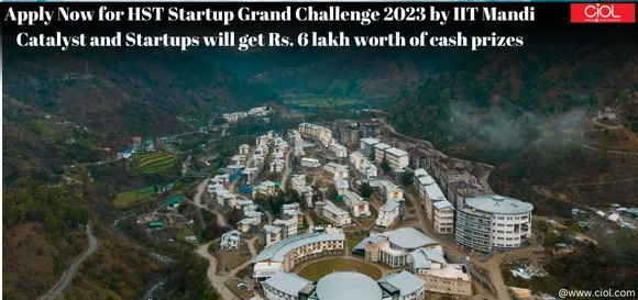 <strong>Apply Now for HST Startup Grand Challenge 2023 by IIT Mandi Catalyst and Startups will get Rs. 6 lakh worth of cash prizes</strong>
