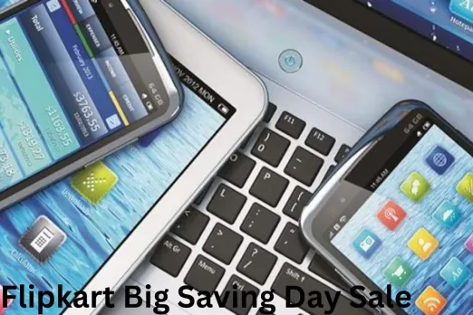 Flipkart Big Saving Day Sale