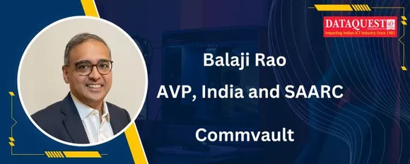 Fight AI with AI is our current theme: Balaji Rao, AVP, India & SAARC, Commvault
