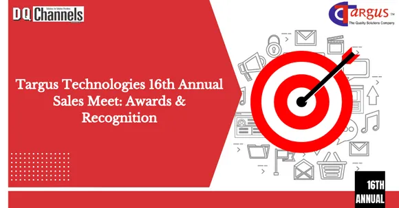 Targus Technologies 16th Annual Sales Meet: Awards & Recognition
