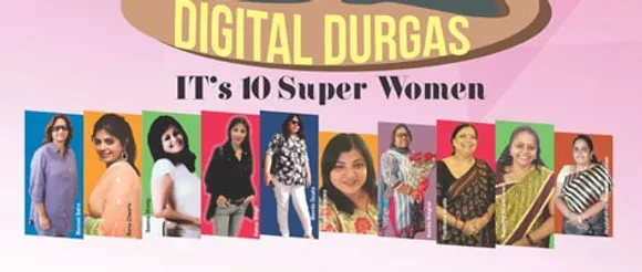 Digital Durgas: IT's 10 Super Women