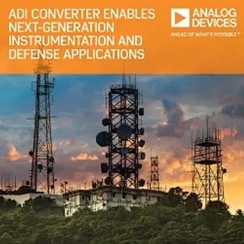 Analog Devices' Next-Generation Advanced Instrumentation and Defense Applications Enabled