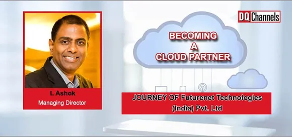 Becoming a Cloud Partner: Journey of Futurenet Technologies