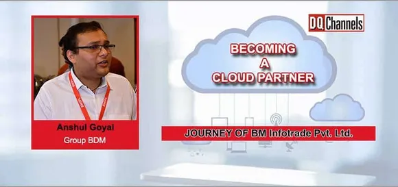 Becoming a Cloud Partner: Journey of B M Infotrade