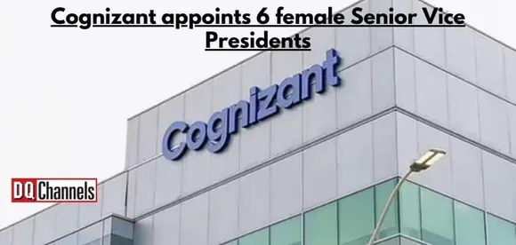 Cognizant appoints 6 female Senior Vice Presidents