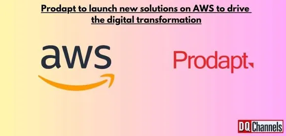 Prodapt to launch new solutions on AWS to drive the digital transformation