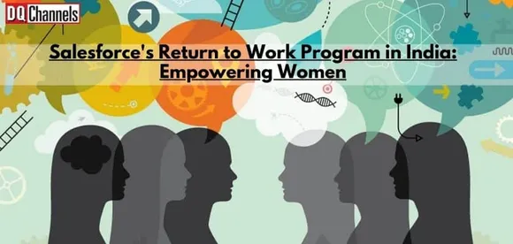 Salesforce's Return to Work Program in India: Empowering Women