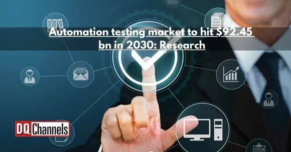 Automation testing market to hit $92.45 bn in 2030: Research