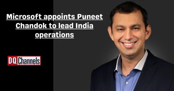 <strong>Microsoft appoints Puneet Chandok to lead India operations</strong>