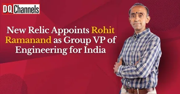 New Relic Appoints Rohit Ramanand as Group VP of Engineering for India