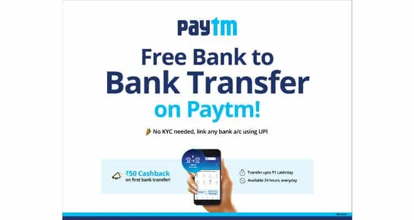 Link your Bank Account on Paytm App & make Free Bank to Bank Transfers with Cashback