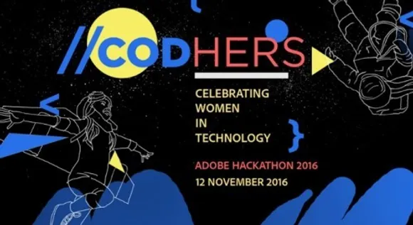 Adobe India Calls out Women in Technology for ‘CodHERS 2016’ Hackathon