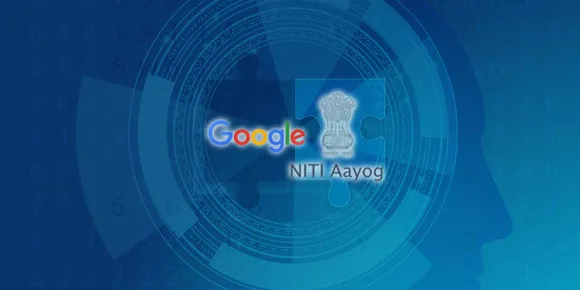 With Goggle partnership, NITI Aayog to hone AI skill among startups