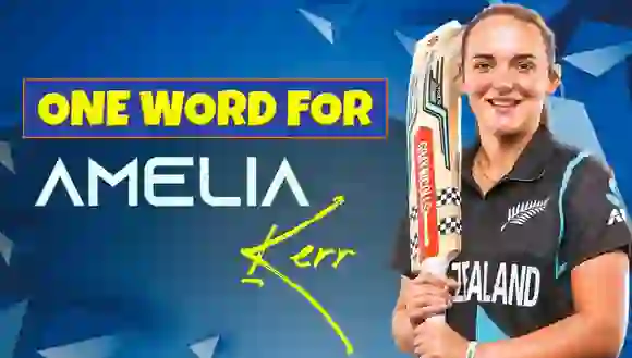 One word for Cricket, "Enjoyment": Amelia Kerr | One Word For
