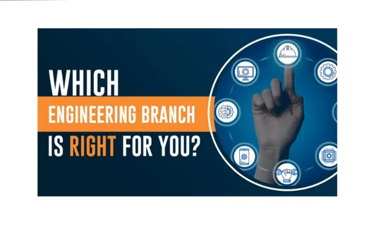 Which Engineering Branch is Right for You?