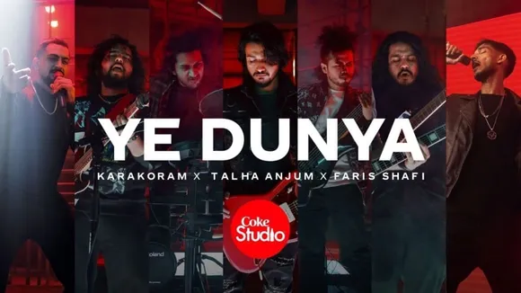 Ye Duniya Lyrics Talha Anjum, Coke Studio Season 14