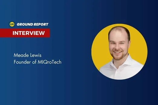INTERVIEW: MiQroTech's founder Meade Lewis, talks about how leakage detection save the environment and more