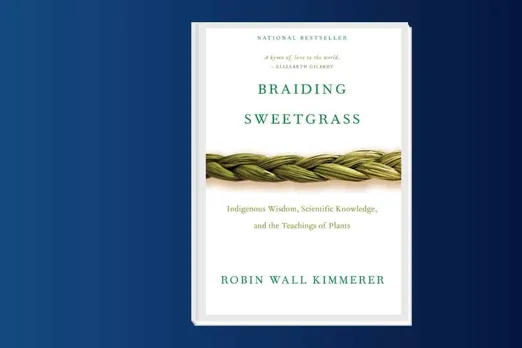 Book Review: Braiding Sweetgrass by Robin Wall Kimmerer