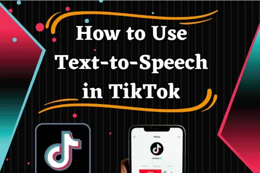 How to Use Text-to-Speech in TikTok In 2023?- Step By Step Guide