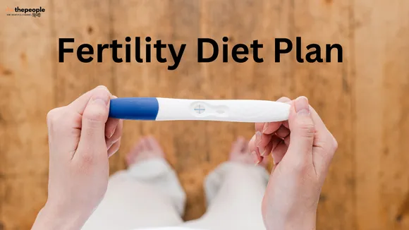Fertility Diet Plan: बेबी प्लान कर रहें हैं, तो जरूर शामिल करें डाइट में ये चीज़े